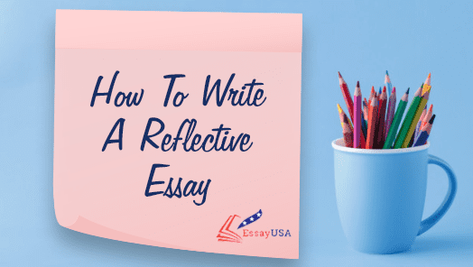 how to start writing a reflective essay