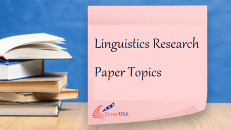 Linguistics Research Paper Topics