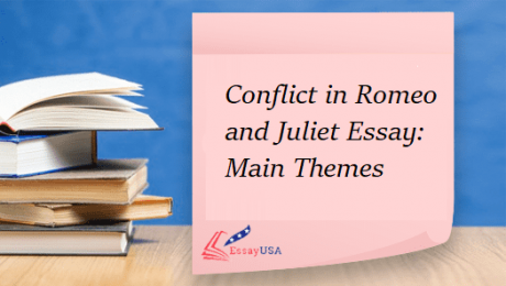 Conflict in Romeo and Juliet Essay: Main Themes